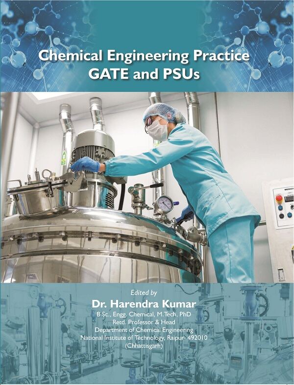 Chemical Engineering Practice GATE and PSUs