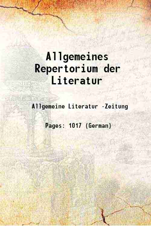 Allgemeines Repertorium der Literatur 