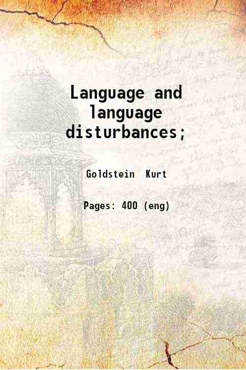 Language and language disturbances; 