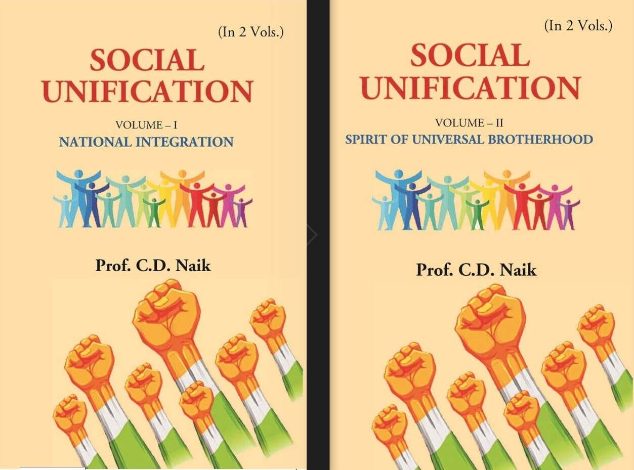 Social Unification: NATIONAL INTEGRATION, SPIRIT OF UNIVERSAL BROTHERHOOD 2 Vols. Set 2 Vols. Set...