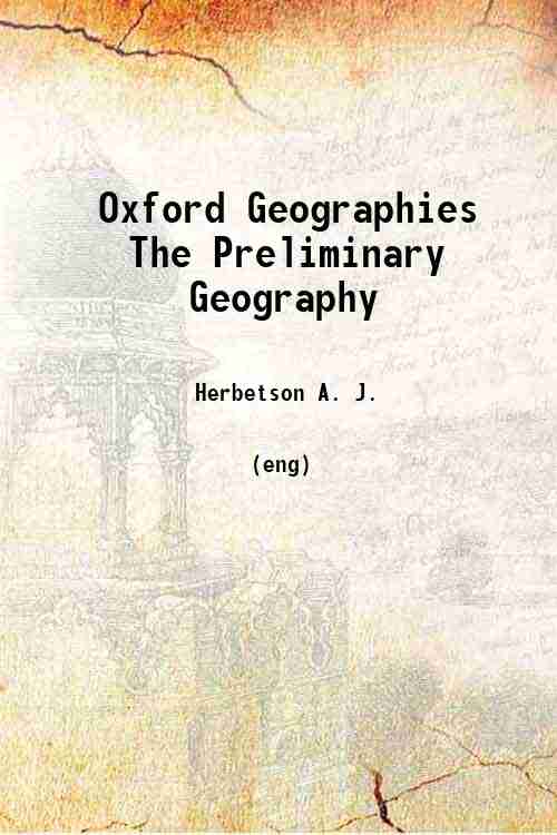 Oxford Geographies The Preliminary Geography