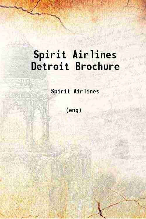 Spirit Airlines Detroit Brochure