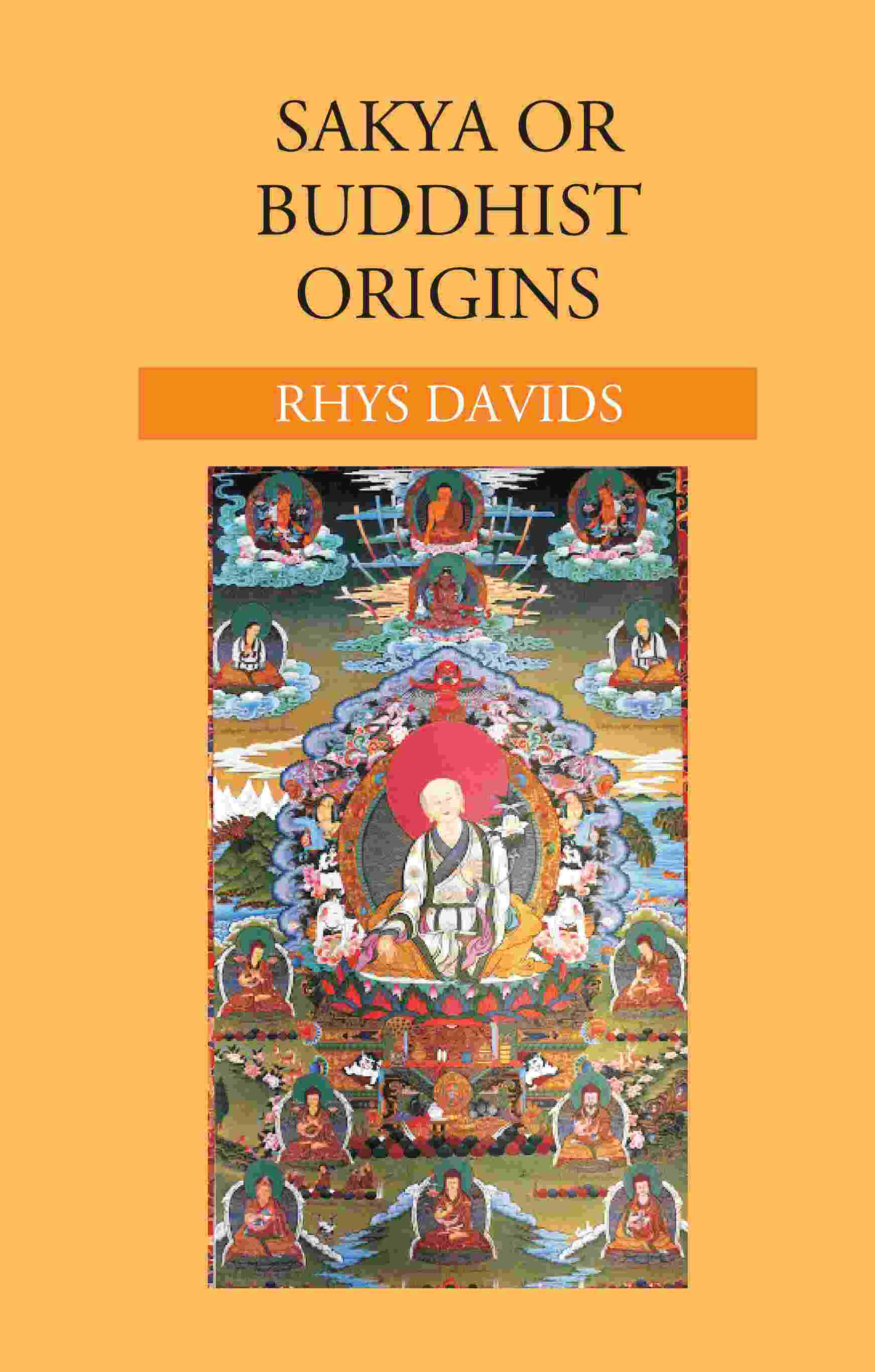 Sakya or Buddhist Origins