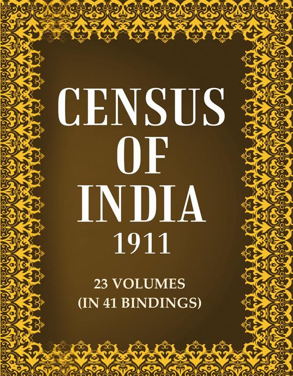 Census Of India 1911 23 Vols. In 41 Bindings 23 Vols. In 41 Bindings 23 Vols. In 41 Bindings 23 Vols. In 41 Bindings 23 Vols. In 41 Bindings 23 Vols. In 41 Bindings 23 Vols. In 41 Bindings 23 Vols. In 41 Bindings 23 Vols. In 41 Bindings 23 Vols. In 41 Bindings 23 Vols. In 41 Bindings 23 Vols. In 41 Bindings 23 Vols. In 41 Bindings 23 Vols. In 41 Bindings 23 Vols. In 41 Bindings 23 Vols. In 41 Bindings 23 Vols. In 41 Bindings 23 Vols. In 41 Bindings 23 Vols. In 41 Bindings 23 Vols. In 41 Bindings 23 Vols. In 41 Bindings 23 Vols. In 41 Bindings 23 Vols. In 41 Bindings 23 Vols. In 41 Bindings 23 Vols. In 41 Bindings 23 Vols. In 41 Bindings 23 Vols. In 41 Bindings 23 Vols. In 41 Bindings 23 Vols. In 41 Bindings 23 Vols. In 41 Bindings 23 Vols. In 41 Bindings 23 Vols. In 41 Bindings 23 Vols. In 41 Bindings 23 Vols. In 41 Bindings 23 Vols. In 41 Bindings 23 Vols. In 41 Bindings