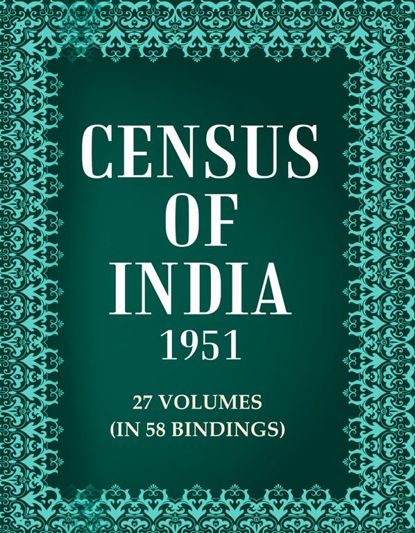 Census of India 1951 27 Vols. In 58 Bindings 27 Vols. In 58 Bindings 27 Vols. In 58 Bindings 27 Vols. In 58 Bindings 27 Vols. In 58 Bindings 27 Vols. In 58 Bindings 27 Vols. In 58 Bindings 27 Vols. In 58 Bindings 27 Vols. In 58 Bindings 27 Vols. In 58 Bindings 27 Vols. In 58 Bindings 27 Vols. In 58 Bindings 27 Vols. In 58 Bindings 27 Vols. In 58 Bindings 27 Vols. In 58 Bindings 27 Vols. In 58 Bindings 27 Vols. In 58 Bindings 27 Vols. In 58 Bindings 27 Vols. In 58 Bindings 27 Vols. In 58 Bindings 27 Vols. In 58 Bindings 27 Vols. In 58 Bindings 27 Vols. In 58 Bindings 27 Vols. In 58 Bindings 27 Vols. In 58 Bindings 27 Vols. In 58 Bindings 27 Vols. In 58 Bindings 27 Vols. In 58 Bindings 27 Vols. In 58 Bindings 27 Vols. In 58 Bindings 27 Vols. In 58 Bindings 27 Vols. In 58 Bindings 27 Vols. In 58 Bindings 27 Vols. In 58 Bindings 27 Vols. In 58 Bindings 27 Vols. In 58 Bindings