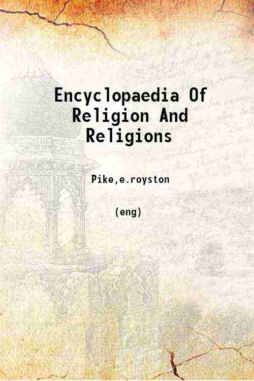 Encyclopaedia Of Religion And Religions 