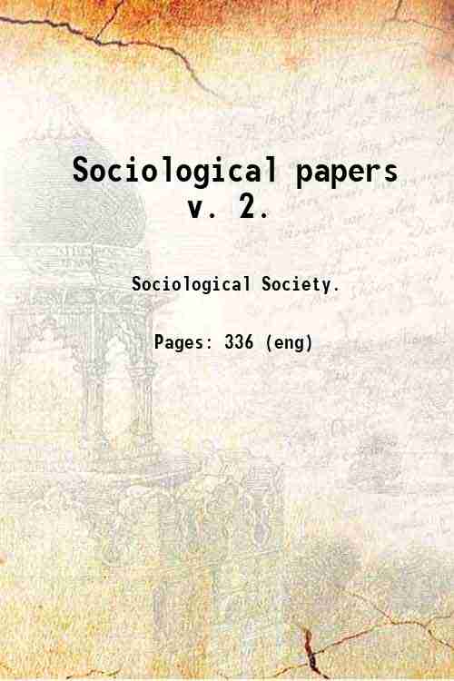 Sociological papers   v. 2. 