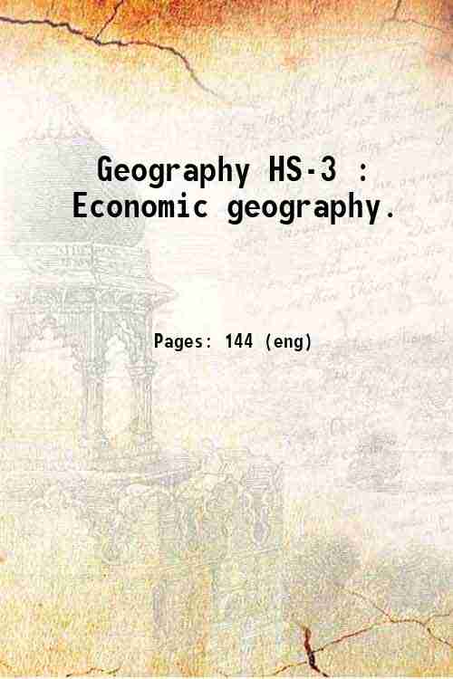 Geography HS-3 : Economic geography. 