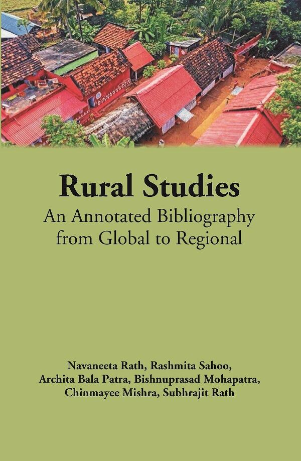 Rural Studies: An Annotated Bibliography from Global to Regional   
