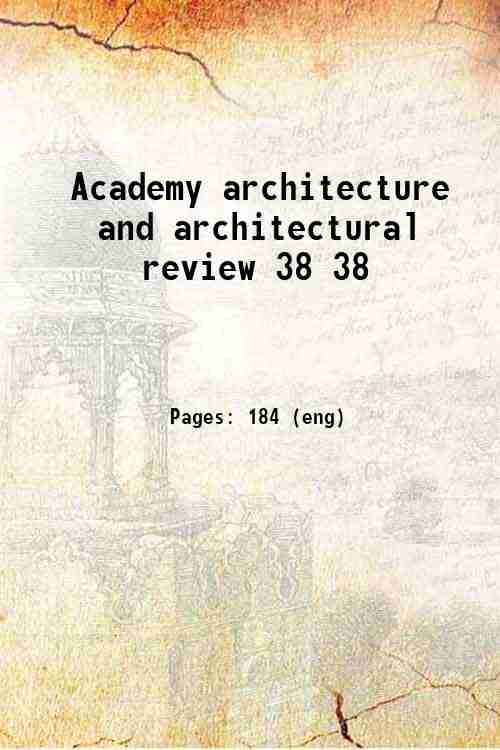 Academy architecture and architectural review 38 38