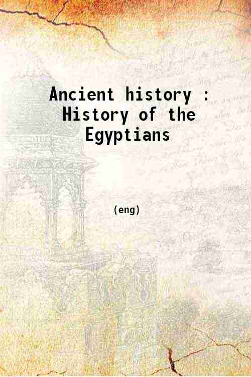 Ancient history : History of the Egyptians