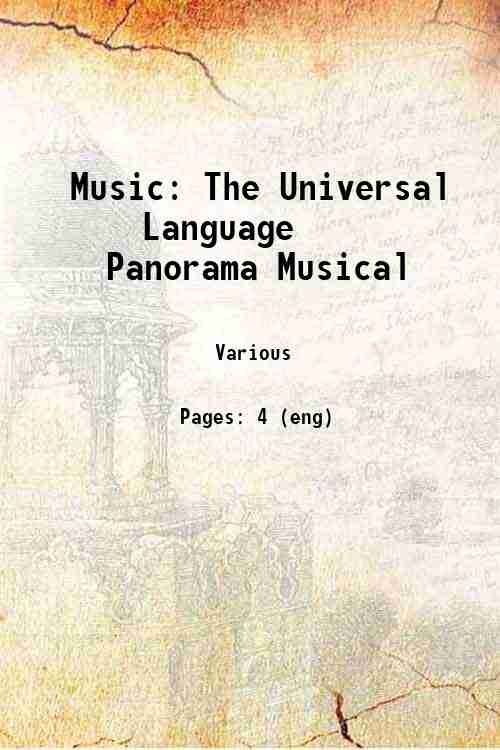 Music: The Universal Language — Panorama Musical