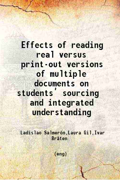 Effects of reading real versus print-out versions of multiple documents on students’ sourcing a...