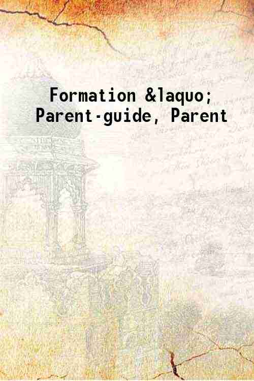 Formation « Parent-guide, Parent